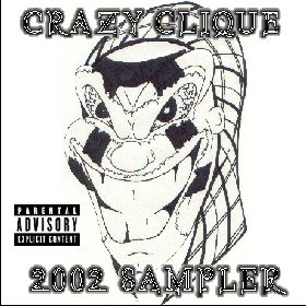 Crazy Clique Records 2002 Sampler